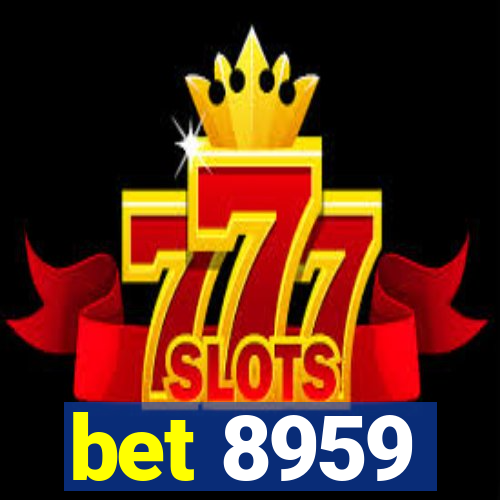 bet 8959